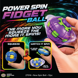 Power Spin Fidget Ball - 12 Pieces Per Retail Ready Display 27014